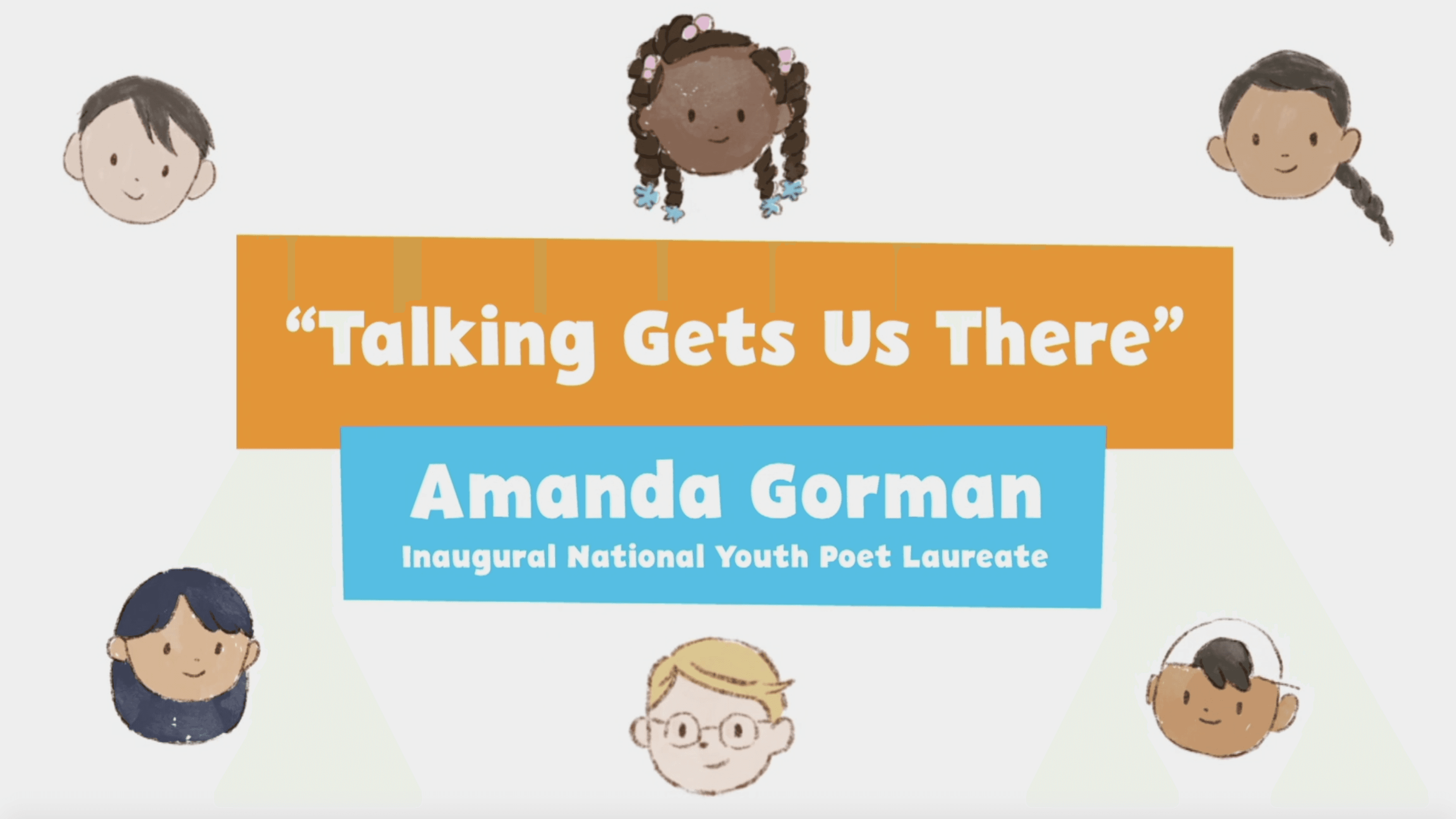 Amanda Gorman performs her poem, "Talking Gets Us There."